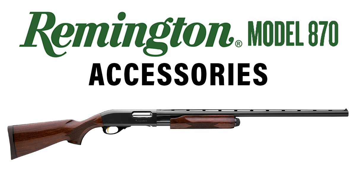 Remington 870 Accessories