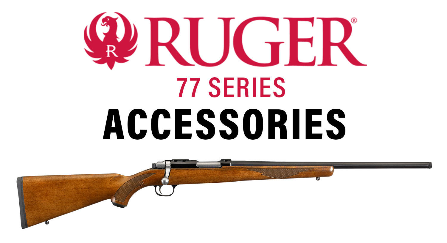 Ruger 77 Series Accessories