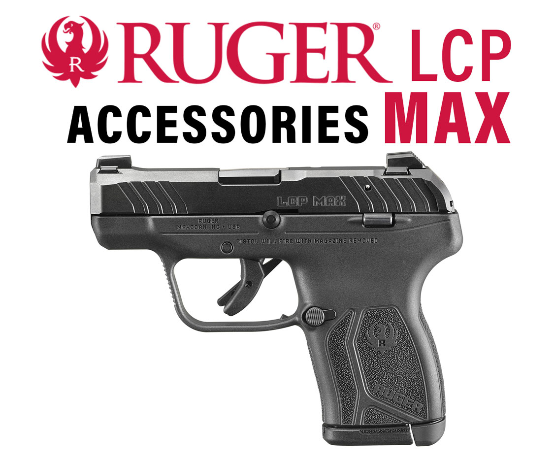 Ruger LCP MAX Accessories