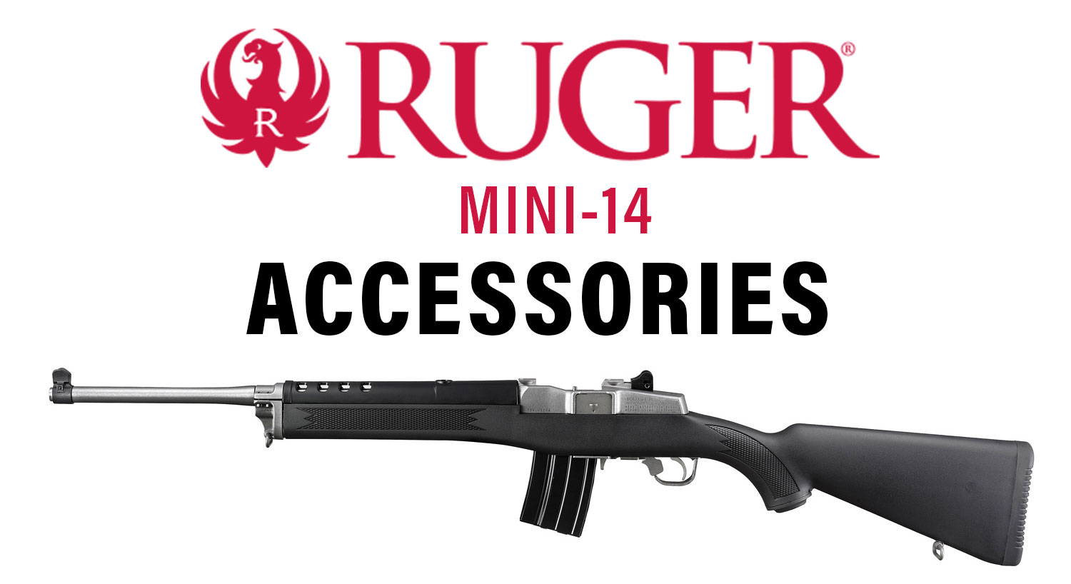 Ruger Mini-14 Accessories - Ruger Mini-30 Accessories