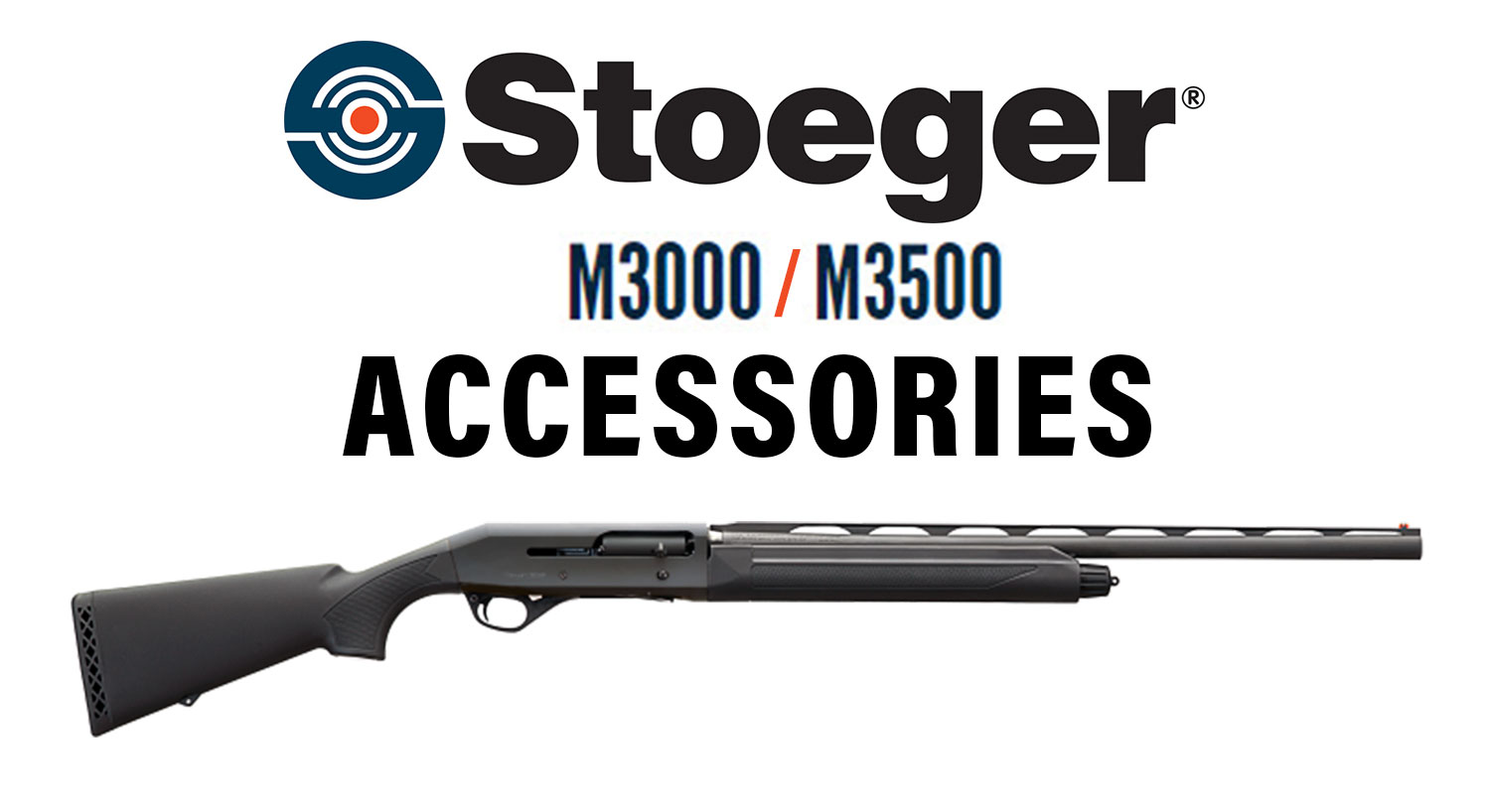 Stoeger M3000/M3500 Accessories