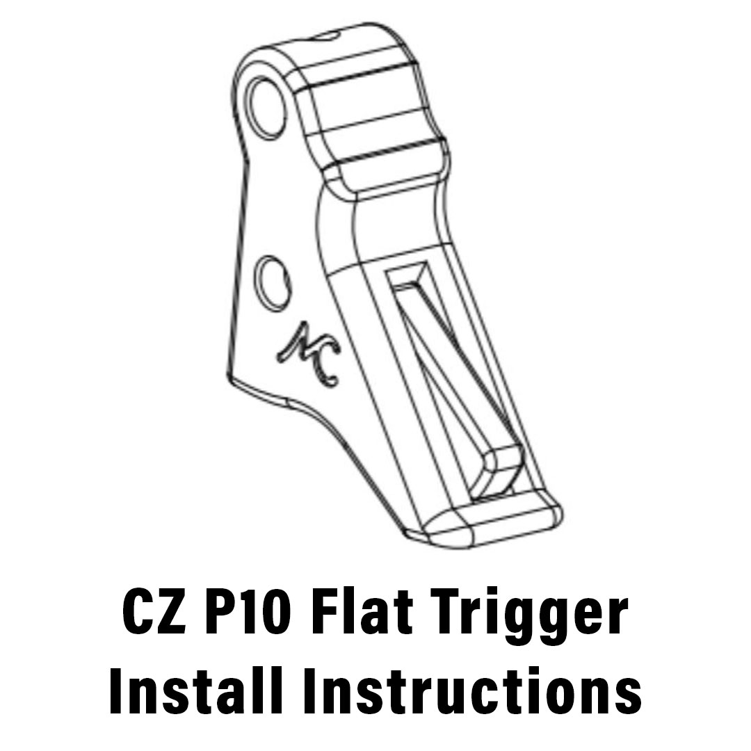 CZ P10 Flat Trigger Install Instructions