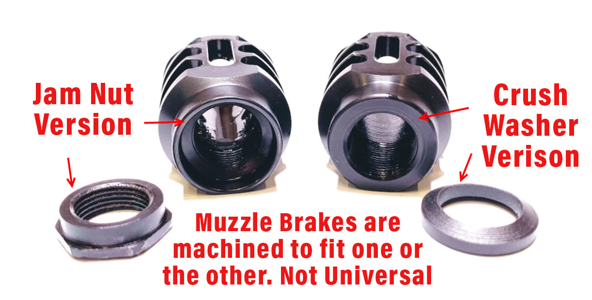 Muzzle Brake Jam Nut Version and Crush Washer Version Differences